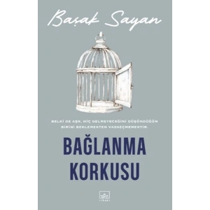 Bağlanma Korkusu