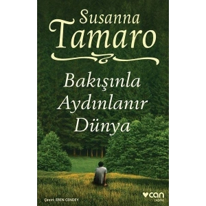 Bakışınla Aydınlanır Dünya