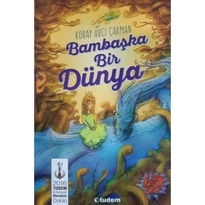 Bambaşka Bir Dünya