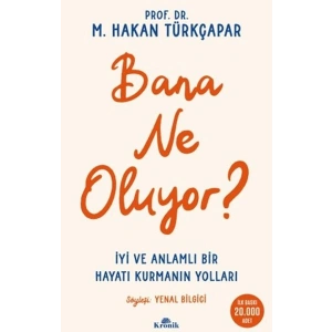 Bana Ne Oluyor?
