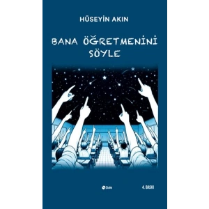 Bana Öğretmenini Söyle