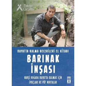 Barınak İnşası - Hayatta Kalma Becerileri El Kitabı 7