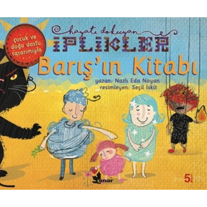 Barışın Kitabı-Hayatı Dokuyan İplikler