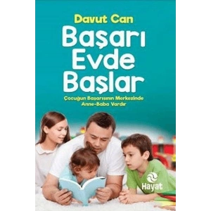 Başarı Evde Başlar