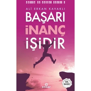 Başarı İnanç İşidir