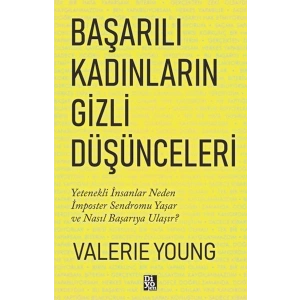 Başarılı Kadınların Gizli Düşünceleri