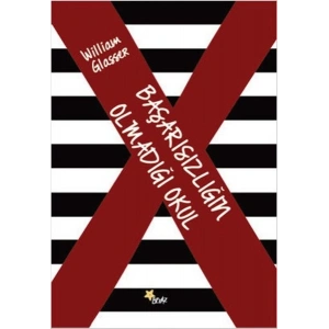 Başarısızlığın Olmadığı Okul