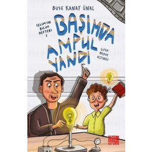 Başımda Ampul Yandı / Selimin Bilim Defteri 2