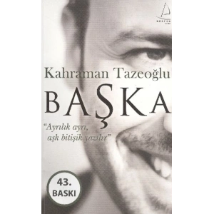 Başka  Ayrılık Ayrı Aşk Bitişik Yazılır