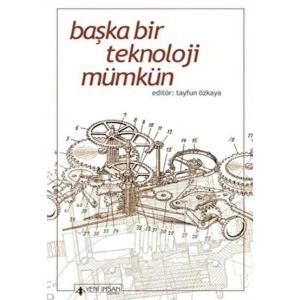Başka Bir Teknoloji Mümkün
