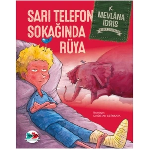Başka Çocuklar - Sarı Telefon Sokağında Rüya
