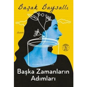 Başka Zamanların Adımları