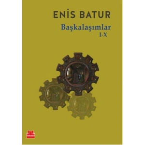 Başkalaşımlar I-X