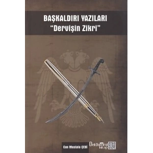 Başkaldırı Yazıları - Dervişin Zikri
