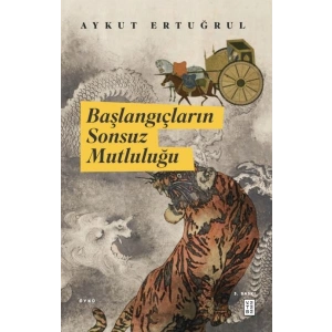 Başlangıçların Sonsuz Mutluluğu