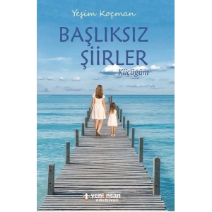 Başlıksız Şiirler