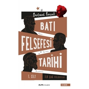 Batı Felsefesi Tarihi 1. Cilt - İlk Çağ Felsefesi