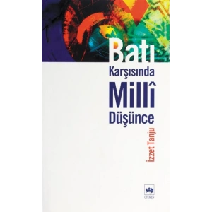 Batı Karşısında Milli Düşünce