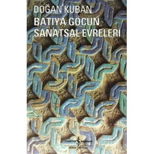 Batıya Göçün Sanatsal Evreleri