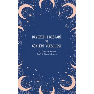 Bayezid-i Bestami ve Göklere Yükselişi