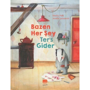 Bazen Her Şey Ters Gider