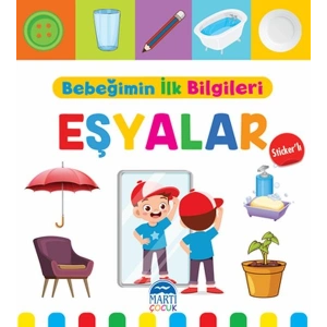 Bebeğimin İlk Bilgileri - Eşyalar (Sticker’lı)