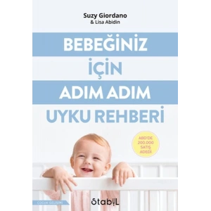 Bebeğiniz İçin Adım Adım Uyku Rehberi