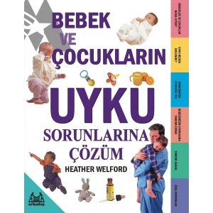 Bebek ve Çocukların Uyku Sorunlarına Çözüm