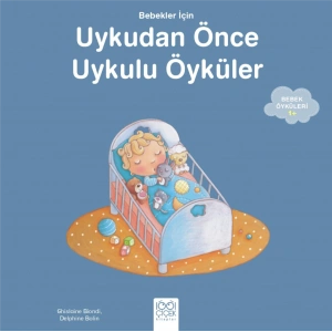 Bebekler İçin Uyku Öyküleri
