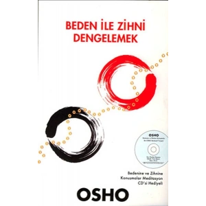 Beden İle Zihni Dengelemek