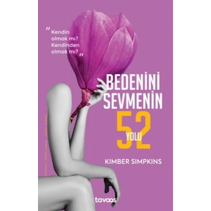 Bedenini Sevmenin 52 Yolu