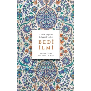 Bedi İlmi (KurÂn Işığında Belagat Dersleri)