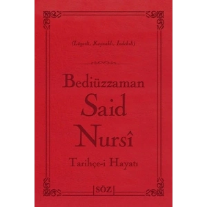 Bediüzzaman Said Nursi Tarihçe-i Hayat (Çanta Boy - İki Renk)