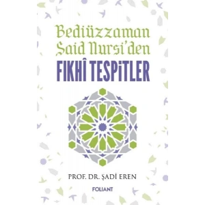 Bediüzzaman Said Nursiden Fıkhi Tespitler