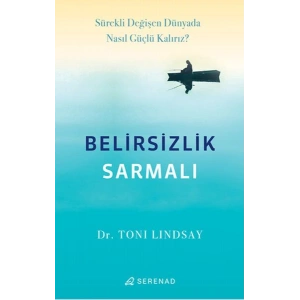 Belirsizlik Sarmalı