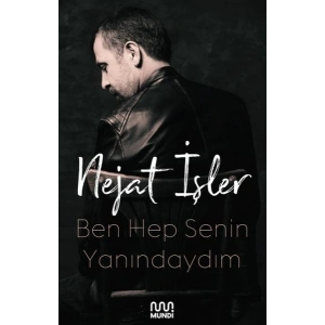 Ben Hep Senin Yanındaydım