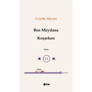 Ben Meydana Koşarken