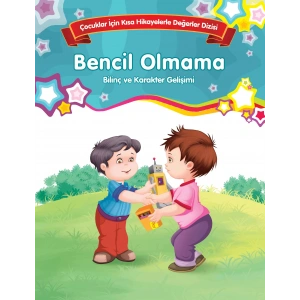 Bencil Olmama - Bilinç ve Karakter Gelişimi