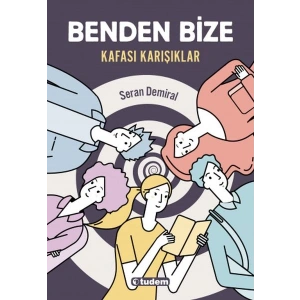 Benden Bize - Kafası Karışıklar