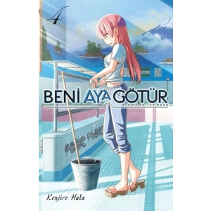 Beni Ay’a Götür Cilt 4
