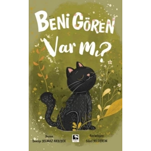 Beni Gören Var Mı?