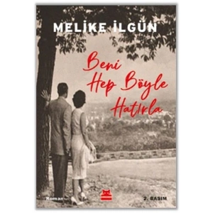 Beni Hep Böyle Hatırla