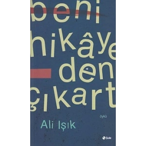 Beni Hikayeden Çıkart