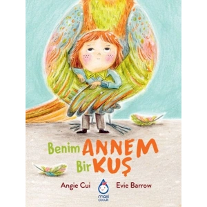 Benim Annem Bir Kuş