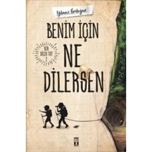 Benim İçin Ne Dilersen - Bir Dilek Tut 2