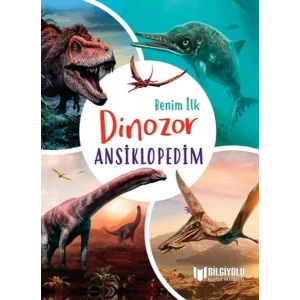 Benim İlk Dinozor Ansiklopedim