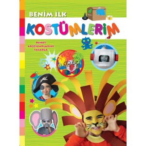 Benim İlk Kostümlerim