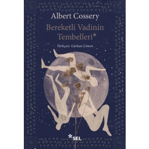 Bereketli Vadinin Tembelleri