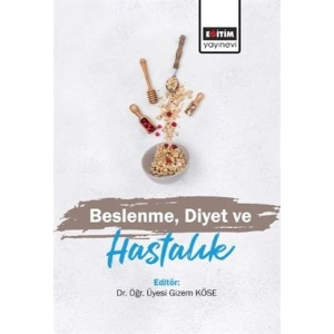 Beslenme Diyet ve Hastalık