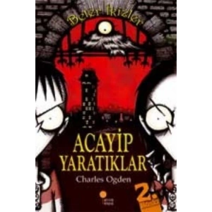 Beter İkizler - Acayip Yaratıklar